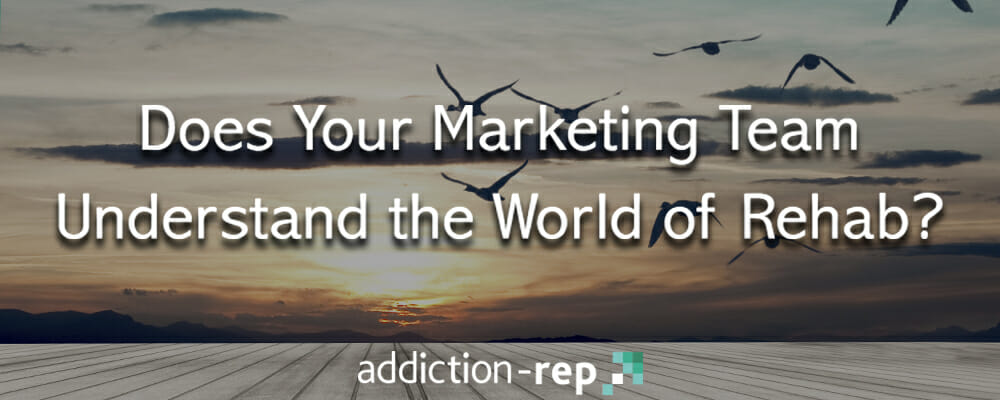 Rehab Marketing Agency-Addiction-Rep
