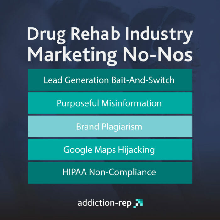 What Not to do In the Drug Rehab Marketing Industry