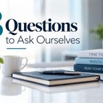 A notebook with a pen, a coffee cup, and three stacked books labeled “TIME TO FIX,” “MONTH OFF,” and “RUN YOUR COMPANY” on a desk; text reads “3 Questions to Ask Ourselves.”.
